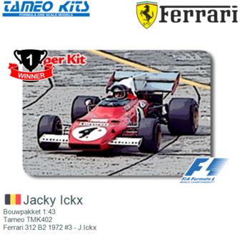 Bouwpakket 1:43 | Tameo TMK402 | Ferrari 312 B2 1972 #3 - J.Ickx