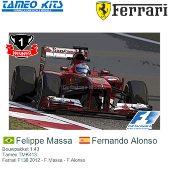 Bouwpakket 1:43 | Tameo TMK413 | Ferrari F138 2012 - F.Massa - F.Alonso