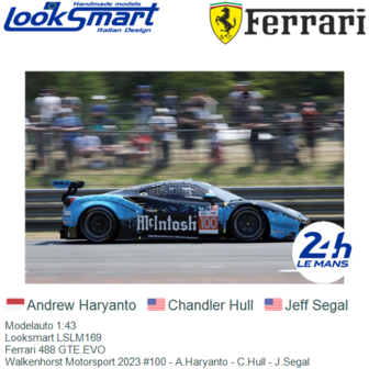 Modelauto 1:43 | Looksmart LSLM169 | Ferrari 488 GTE EVO | Walkenhorst Motorsport 2023 #100 - A.Haryanto - C.Hull - J.Segal