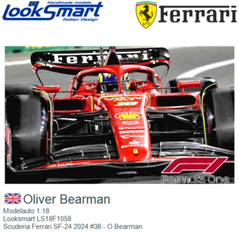 Modelauto 1:18 | Looksmart LS18F1058 | Scuderia Ferrari SF-24 2024 #38 - O.Bearman 