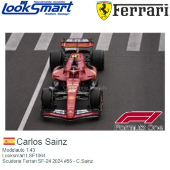 Modelauto 1:43 | Looksmart LSF1064 | Scuderia Ferrari SF-24 2024 #55 - C.Sainz