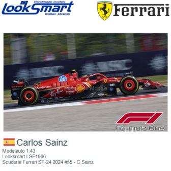 Modelauto 1:43 | Looksmart LSF1066 | Scuderia Ferrari SF-24 2024 #55 - C.Sainz