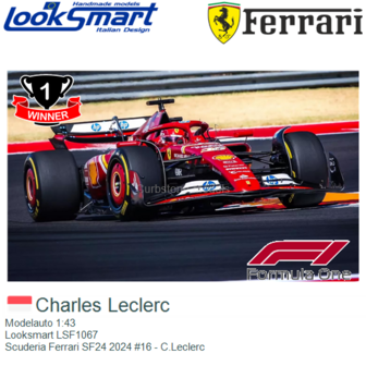 Modelauto 1:43 | Looksmart LSF1067 | Scuderia Ferrari SF24 2024 #16 - C.Leclerc