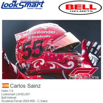 Helm 1:5 | Looksmart LSHEL007 | Bell Helmet | Scuderia Ferrari 2024 #55 - C.Sainz