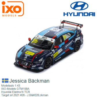 Modelauto 1:43 | IXO-Models GTM158A | Hyundai Elantra N TCR | Target srl 2021 #26 - J.B&amp;#228;ckman