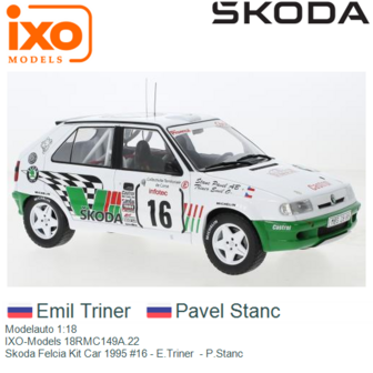 Modelauto 1:18 | IXO-Models 18RMC149A.22 | Skoda Felcia Kit Car 1995 #16 - E.Triner  - P.Stanc 