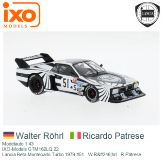 Modelauto 1:43 | IXO-Models GTM162LQ.22 | Lancia Beta Montecarlo Turbo 1979 #51 - W.R&amp;#246;hrl - R.Patrese