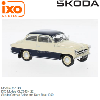 Modelauto 1:43 | IXO-Models CLC545N.22 | Skoda Octavia Beige and Dark Blue 1959