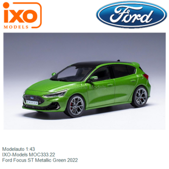 Modelauto 1:43 | IXO-Models MOC333.22 | Ford Focus ST Metallic Green 2022