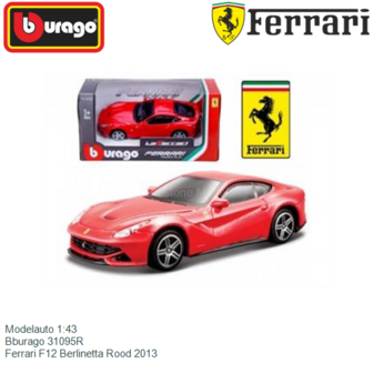 Modelauto 1:43 | Bburago 31095R | Ferrari F12 Berlinetta Rood 2013