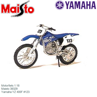 Motorfiets 1:18 | Maisto 39329 | Yamaha YZ 400F #123