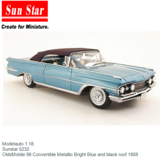 Modelauto 1:18 | Sunstar 5232 | OldsMobile 98 Convertible Metallic Bright Blue and black roof 1959