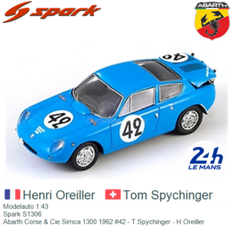 Modelauto 1:43 | Spark S1306 | Abarth Corse &amp; Cie Simca 1300 1962 #42 - T.Spychinger - H.Oreiller