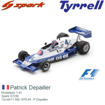 Modelauto 1:43 | Spark S7238 | Tyrrell F1 008 1978 #4 - P.Depailler