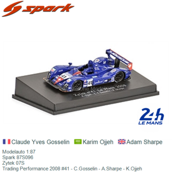 Modelauto 1:87 | Spark 87S096 | Zytek 07S | Trading Performance 2008 #41 - C.Gosselin - A.Sharpe - K.Ojjeh