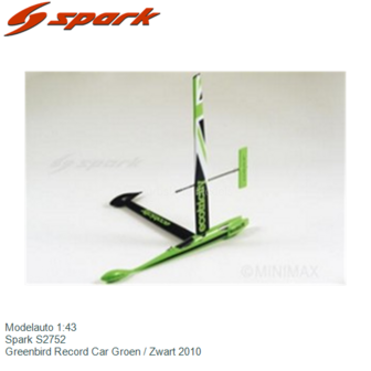 Modelauto 1:43 | Spark S2752 | Greenbird Record Car Groen / Zwart 2010