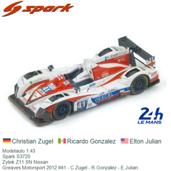 Modelauto 1:43 | Spark S3720 | Zytek Z11 SN Nissan | Greaves Motorsport 2012 #41 - C.Zugel - R.Gonzalez - E.Julian