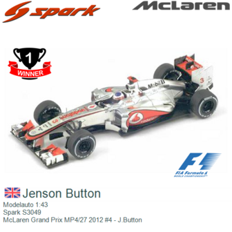 Modelauto 1:43 | Spark S3049 | McLaren Grand Prix MP4/27 2012 #4 - J.Button