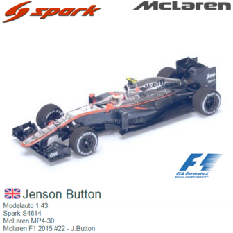 Modelauto 1:43 | Spark S4614 | McLaren MP4-30 | Mclaren F1 2015 #22 - J.Button