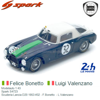 Modelauto 1:43 | Spark S4723 | Scuderia Lancia D20 1953 #32 - F.Bonetto  - L.Valenzano 