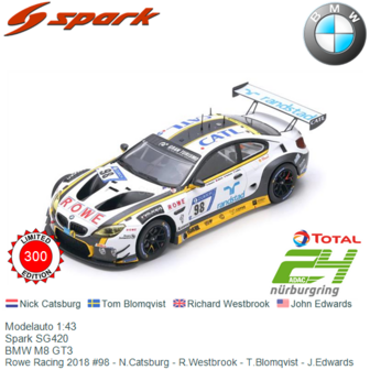 Modelauto 1:43 | Spark SG420 | BMW M8 GT3 | Rowe Racing 2018 #98 - N.Catsburg - R.Westbrook - T.Blomqvist - J.Edwards