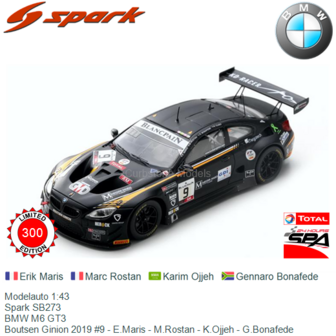 Modelauto 1:43 | Spark SB273 | BMW M6 GT3 | Boutsen Ginion 2019 #9 - E.Maris - M.Rostan - K.Ojjeh - G.Bonafede