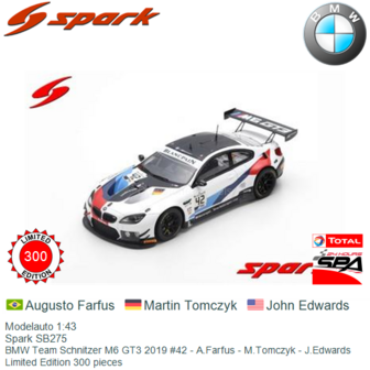 Modelauto 1:43 | Spark SB275 | BMW Team Schnitzer M6 GT3 2019 #42 - A.Farfus - M.Tomczyk - J.Edwards