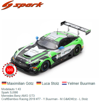 Modelauto 1:43 | Spark SJ086 | Merredes Benz AMG GT3 | CraftBamboo Racing 2019 #77 - Y.Buurman - M.G&amp;#246;tz - L.Stolz