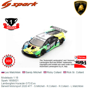 Modelauto 1:18 | Spark 18SB021 | Lamborghini Hurac&aacute;n GT3 Evo | Barwell Motorsport 2020 #77 - S.Mitchell - R.Collard - R.Co