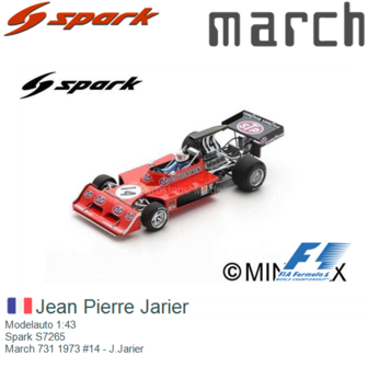 Modelauto 1:43 | Spark S7265 | March 731 1973 #14 - J.Jarier