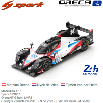 Modelauto 1:18 | Spark 18S807 | Oreca 07 Gibson LMP2 | Racing x Vaillante 2022 #13 - N.de Vries - T.van der Helm - M.Beche