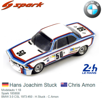 Modelauto 1:18 | Spark 18S858 | BMW 3.0 CSL 1973 #50 - H.Stuck - C.Amon