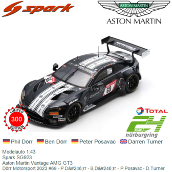 Modelauto 1:43 | Spark SG923 | Aston Martin Vantage AMG GT3 | D&ouml;rr Motorsport 2023 #69 - P.D&amp;#246;rr - B.D&amp;#246;rr