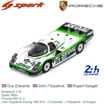 Modelauto 1:43 | Spark S9851 | Porsche 956 Gr.C | John Fitzpatrick Racing 1983 #15 - G.Edwards - J.Fitzpatrick - R.Keegan