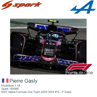 Modelauto 1:18 | Spark 18S980 | BWT Alpine Formula One Team A524 2024 #10 - P.Gasly