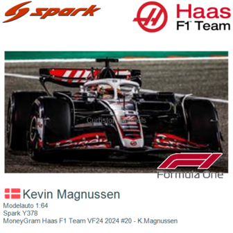 Modelauto 1:64 | Spark Y378 | MoneyGram Haas F1 Team VF24 2024 #20 - K.Magnussen