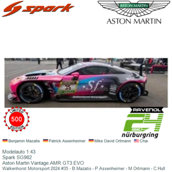 Modelauto 1:43 | Spark SG962 | Aston Martin Vantage AMR GT3 EVO | Walkenhorst Motorsport 2024 #35 - B.Mazatis - P.Assenheimer -