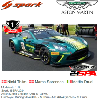 Modelauto 1:18 | Spark 18SPA2024 | Aston Martin Vantage AMR GT3 EVO | Comtoyou Racing 2024 #007 - N.Thiim - M.S&amp;#248;rensen