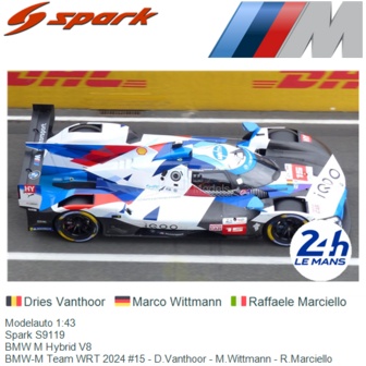 Modelauto 1:43 | Spark S9119 | BMW M Hybrid V8 | BMW-M Team WRT 2024 #15 - D.Vanthoor - M.Wittmann - R.Marciello