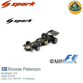 Modelauto 1:43 | Spark S7156 | Lotus 72 E 1974 #1 - R.Peterson