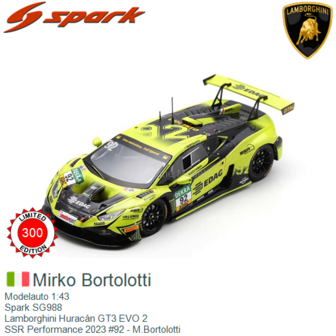 Modelauto 1:43 | Spark SG988 | Lamborghini Hurac&aacute;n GT3 EVO 2 | SSR Performance 2023 #92 - M.Bortolotti