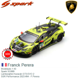 Modelauto 1:43 | Spark SG989 | Lamborghini Hurac&aacute;n GT3 EVO 2 | SSR Performance 2023 #94 - F.Perera