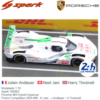 Modelauto 1:18 | Spark 18S652 | Porsche 963 Hybrid Hypercar | Proton Competition 2024 #99 - N.Jani - J.Andlauer - H.Tincknell