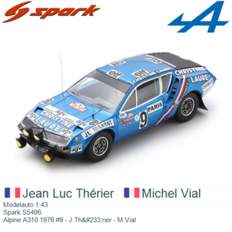 Modelauto 1:43 | Spark S5496 | Alpine A310 1976 #9 - J.Th&amp;#233;rier - M.Vial