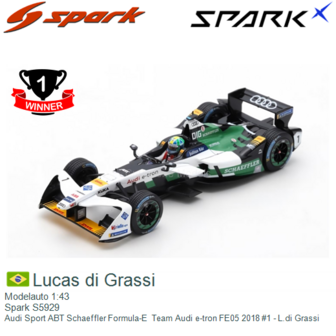 Modelauto 1:43 | Spark S5929 | Audi Sport ABT Schaeffler Formula-E  Team Audi e-tron FE05 2018 #1 - L.di Grassi