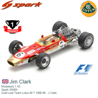 Modelauto 1:43 | Spark S6364 | Gold Leaf Team Lotus 49 T 1968 #6 - J.Clark