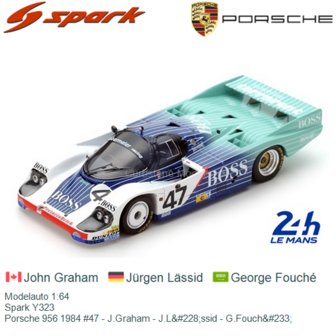 Modelauto 1:64 | Spark Y323 | Porsche 956 1984 #47 - J.Graham - J.L&amp;#228;ssid - G.Fouch&amp;#233;