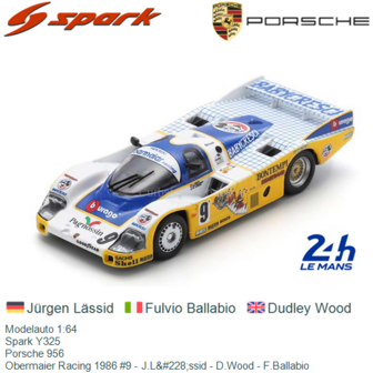 Modelauto 1:64 | Spark Y325 | Porsche 956 | Obermaier Racing 1986 #9 - J.L&amp;#228;ssid - D.Wood - F.Ballabio