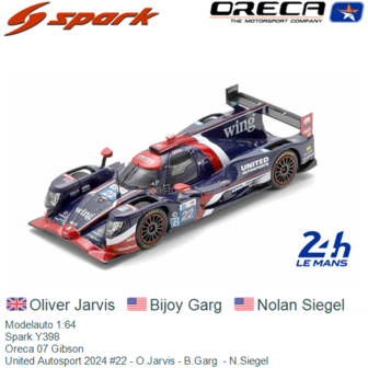 Modelauto 1:64 | Spark Y398 | Oreca 07 Gibson | United Autosport 2024 #22 - O.Jarvis - B.Garg  - N.Siegel 