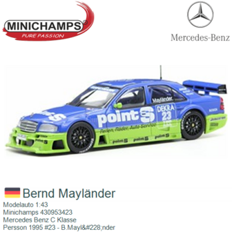 Modelauto 1:43 | Minichamps 430953423 | Mercedes Benz C Klasse | Persson 1995 #23 - B.Mayl&amp;#228;nder